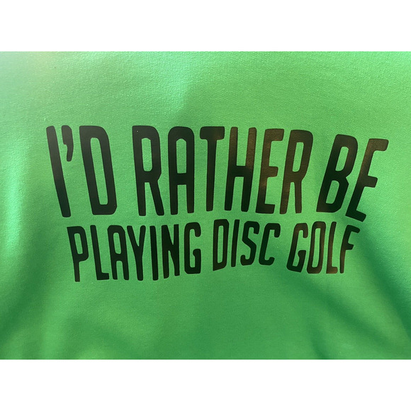 Id Rather Be PLAYING DISC GOLF Basket Vinyl Logo XL Pullover Hoodie Green - Picture 3 of 7